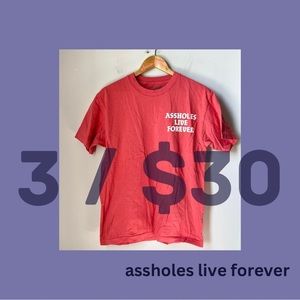 Assholes live forever - M - coral tshirt